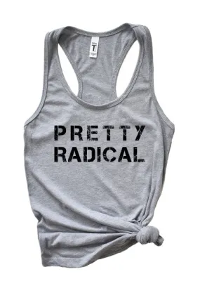 Pretty Radical Tank